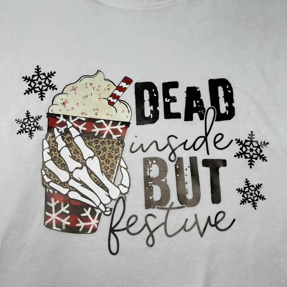 Holiday White Tee "Dead Inside But Festive" XXL (19)